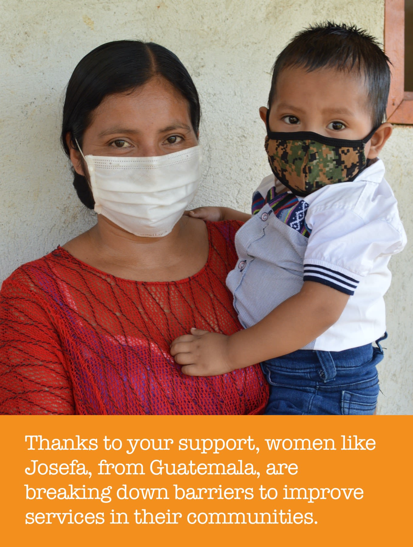 Thanks to your support, women like Josefa, from Guatemala, are breaking down barriers to improve services in their communities.